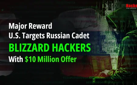Major Reward: U.S. Targets Russian Cadet Blizzard Hackers with $10 Million Offer