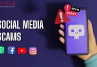 Social Media Scams Why Fraudsters Target Platforms and How to Prevent It