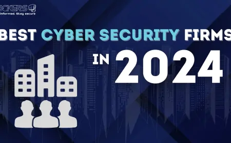Best Cybersecurity Firms to Watch in 2024 Securing the Digital Future
