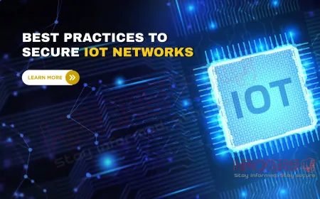What Are the Best Practices for Securing IoT Networks?