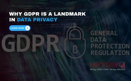 Why Is GDPR Considered a Landmark in Data Privacy Protection?