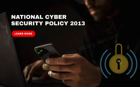 Why Was the National Cyber Security Policy, 2013 a Turning Point for India?