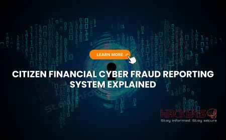 What Is the Citizen Financial Cyber Fraud Reporting and Management System (CFCFRMS)?