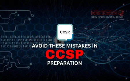 Common Mistakes to Avoid While Preparing for the CCSP Exam