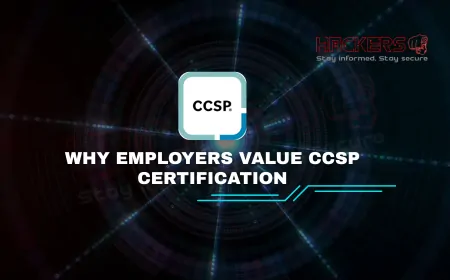 Why Employers Value the CCSP Certification in Cybersecurity