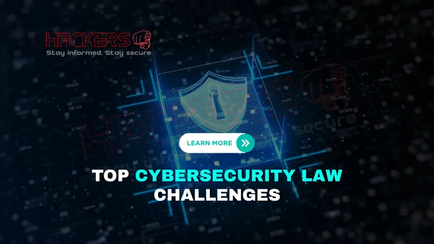 What Are the Biggest Emerging Challenges in Cybersecurity Law?