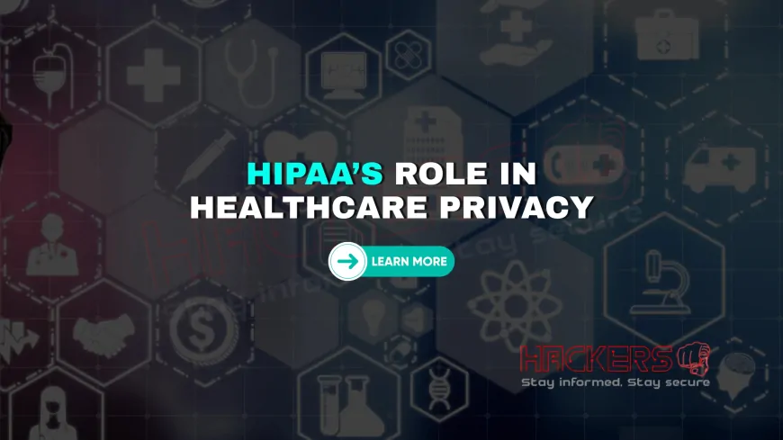 How Does HIPAA Protect Patient Data in the Healthcare Sector?
