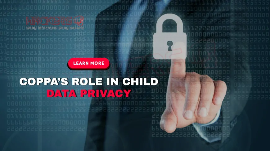 How Does COPPA Protect Children’s Privacy Online?