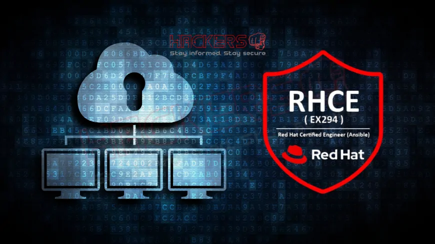 What Is the Role of RHCE in Cloud and Cybersecurity Operations?