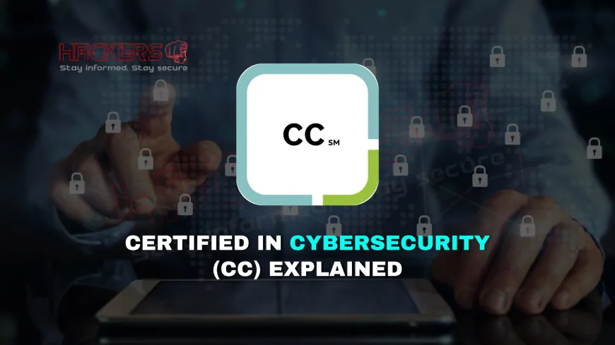 What Is the Certified in Cybersecurity (CC) Certification?