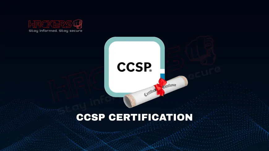 What Is the CCSP Certification and Why It Matters in 2025