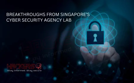 What Breakthroughs Are Coming From Singapore’s Cyber Security Agency Research Lab?