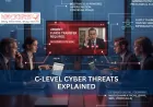 Why Are C-Level Executives Becoming the New Cyber Targets?