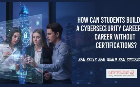 How Can Students Build a Cybersecurity Career Without Certifications?